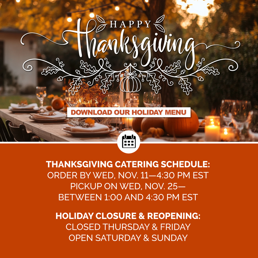 Download our Thanksgiving Holiday Menu!