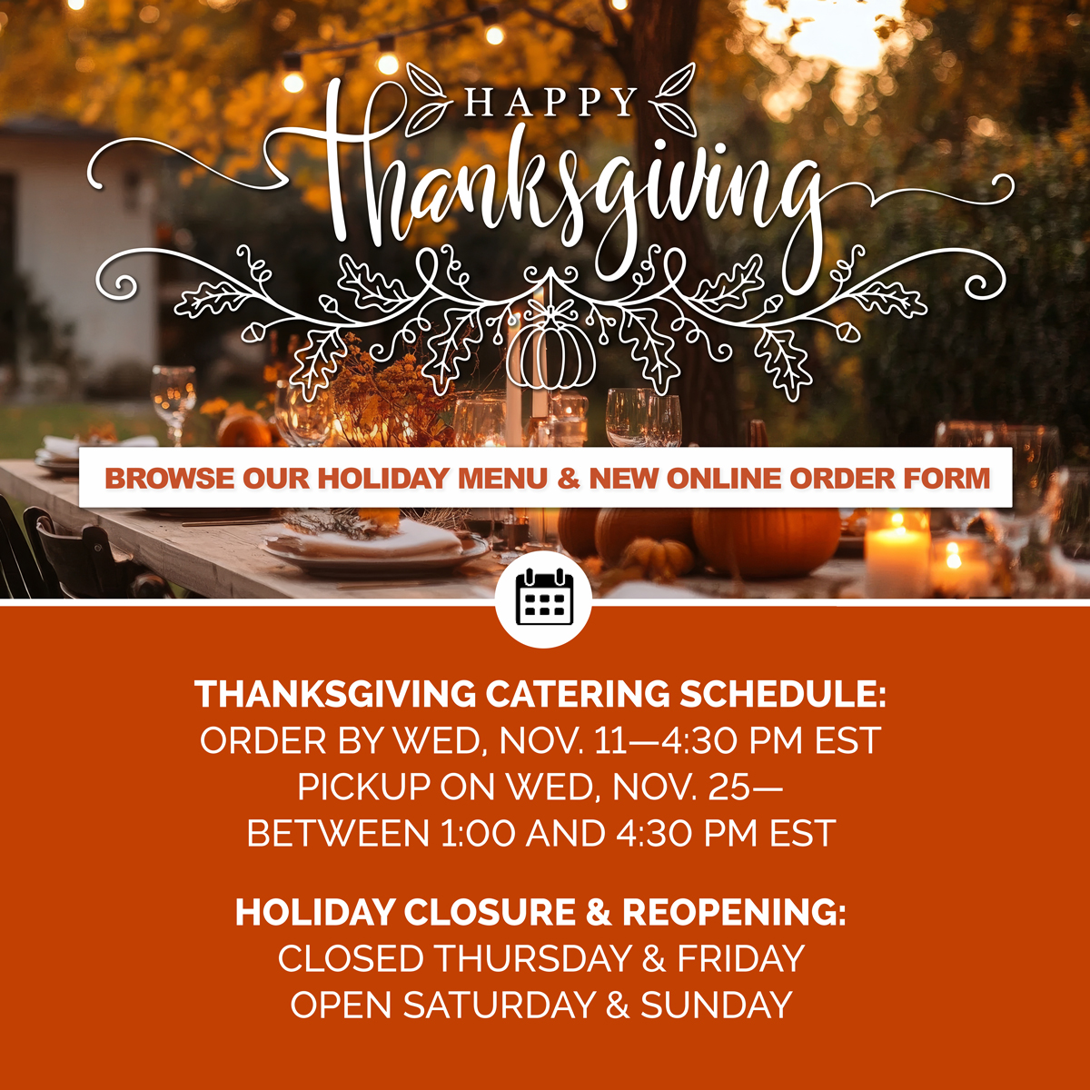 Order from our Thanksgiving Holiday Menu!